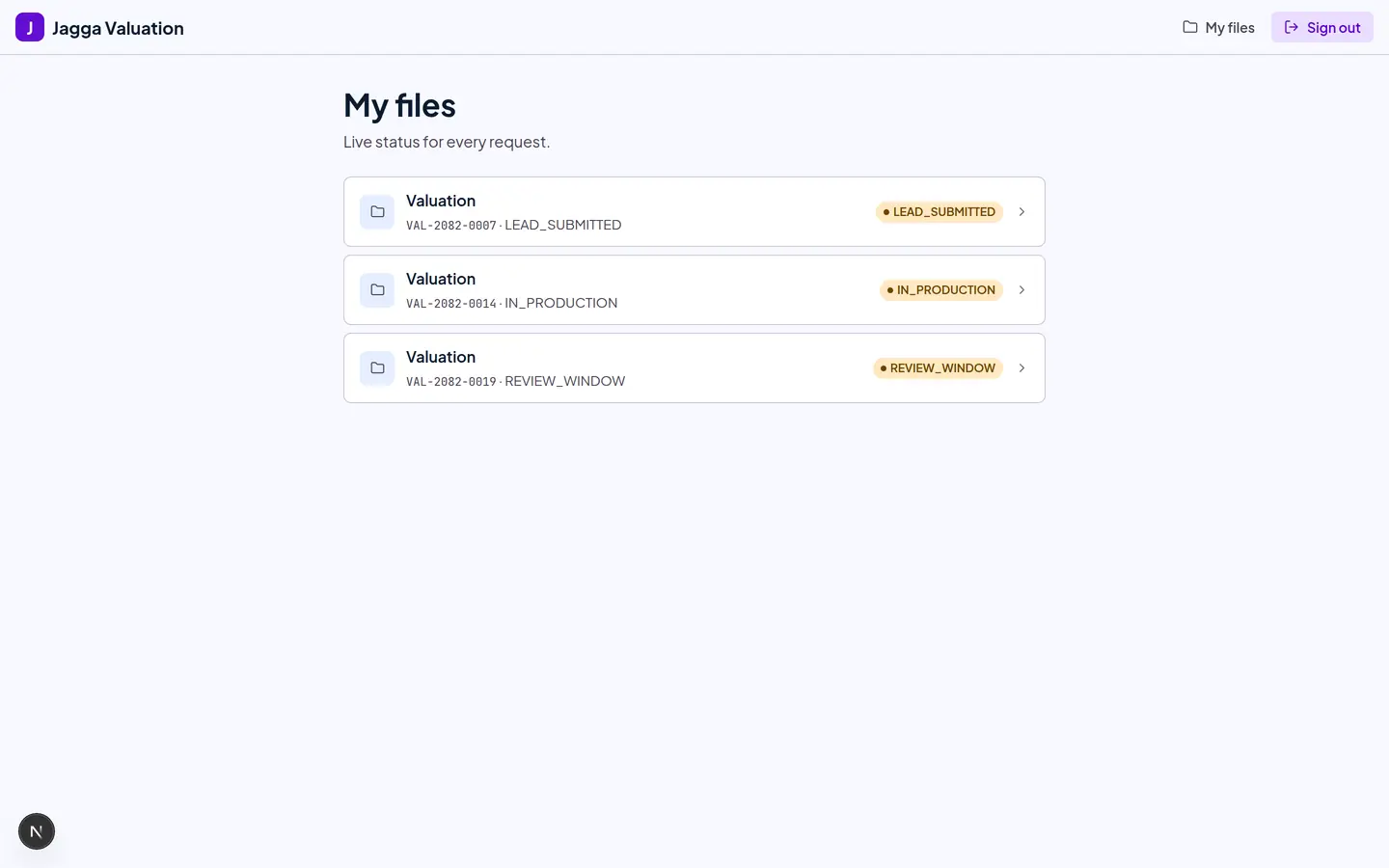 The my files list showing each requested file with its current status.