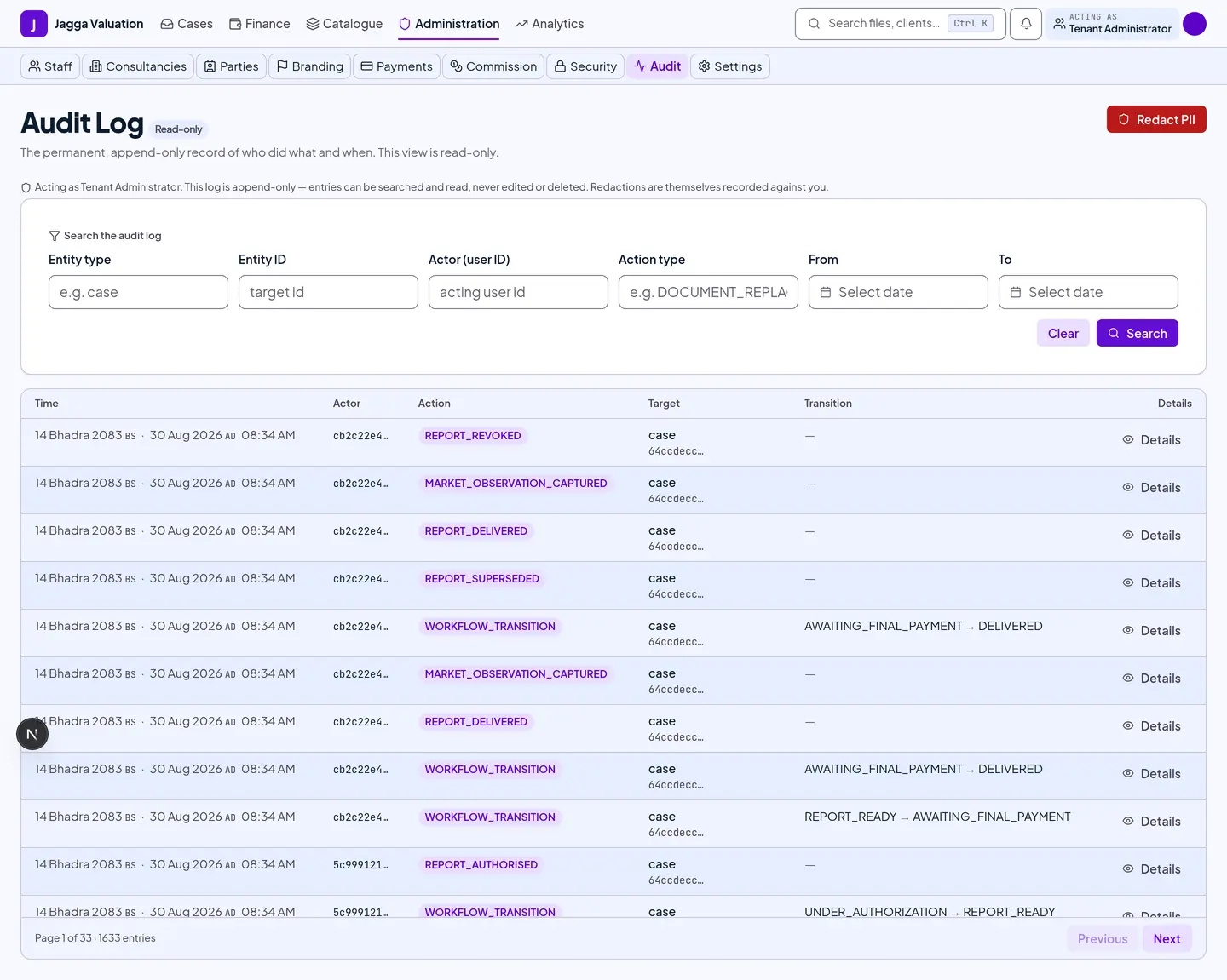 The audit log listing actions with actor, timestamp and affected record.